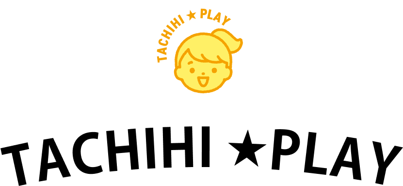 TACHIHI PLAY